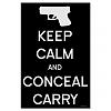 Click image for larger version. 

Name:	keep_calm_and_conceal_carry_posters.jpg 
Views:	16 
Size:	19.8 KB 
ID:	45621