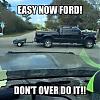 Click image for larger version. 

Name:	easy now ford trailer.jpg 
Views:	232 
Size:	56.3 KB 
ID:	70936