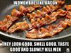 Click image for larger version. 

Name:	bacon women.jpg 
Views:	205 
Size:	96.8 KB 
ID:	71278