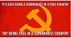 Click image for larger version. 

Name:	Communism-Freedom.jpg 
Views:	438 
Size:	42.9 KB 
ID:	82683