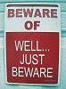 Click image for larger version. 

Name:	Beware.jpg 
Views:	304 
Size:	89.2 KB 
ID:	89241