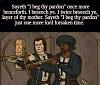 Click image for larger version. 

Name:	medieval pulp fiction.jpg 
Views:	353 
Size:	40.3 KB 
ID:	91020
