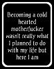 Click image for larger version. 

Name:	cold-hearted.jpg 
Views:	827 
Size:	57.2 KB 
ID:	91579